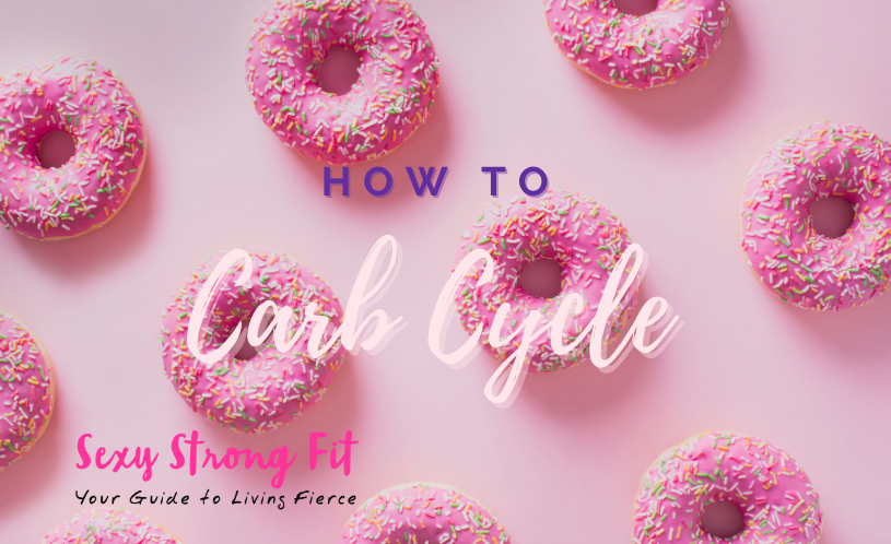 How to Use A Carb Cycle Diet