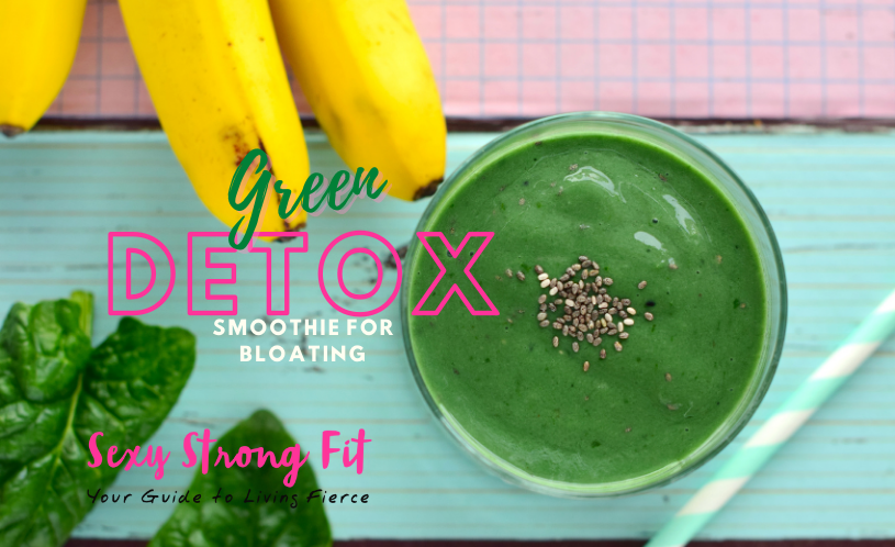 Green Detox Smoothie for Bloating