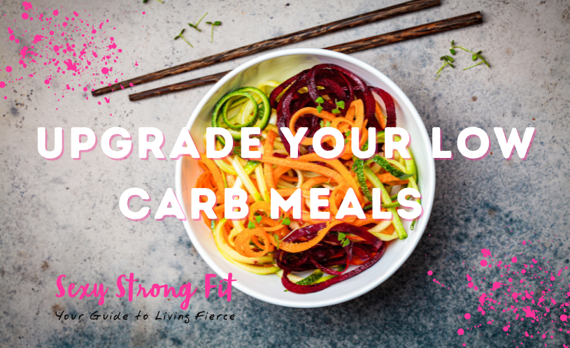 Up-Grade Your Low Carb Meals – 8 Vegetable Options