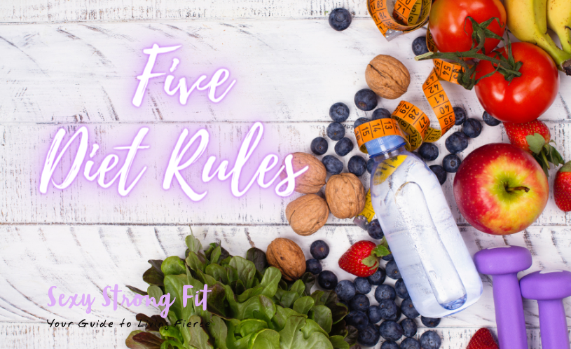 5 Diet Rules Worth Following